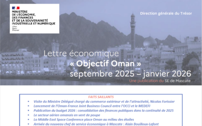 Lette économique « Objectif Oman » Septembre 2025 – janvier 2026